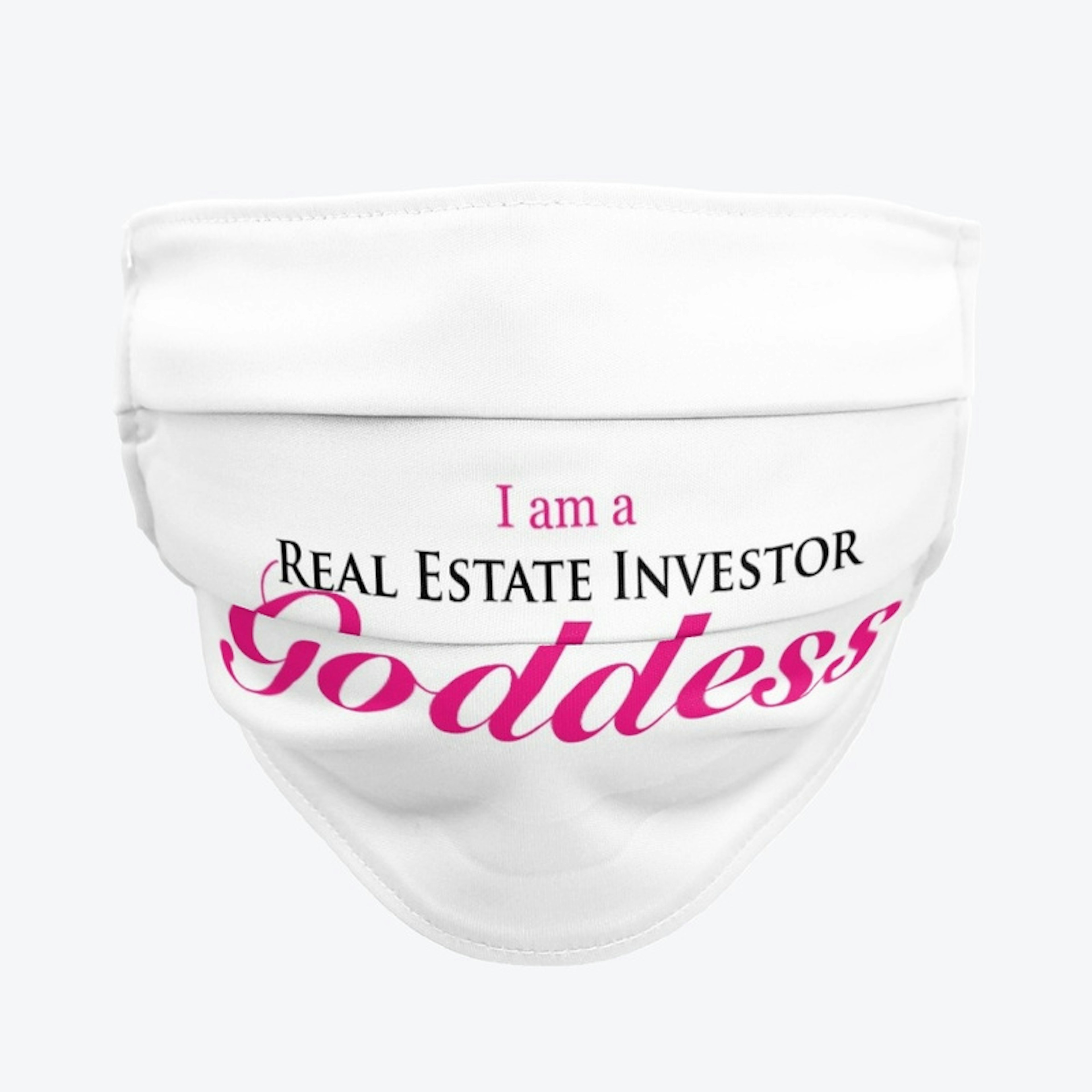 I am a Real Estate Investor Goddess